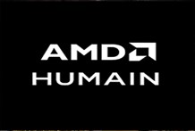 شراكة بين "هيوماين" السعودية و"AMD" لاستثمار 10 مليارات دولار في الذكاء الاصطناعي
