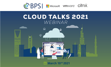 "BPS" تنظم مؤتمر " Cloud Talks 2021" بالتعاون مع الاقتصاد والأعمال